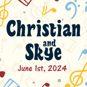 Skye and Christian