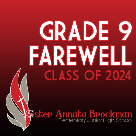 Sister Annata Brockman Grade 9 Farewell